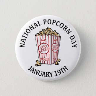 National Popcorn Day January 19th Button