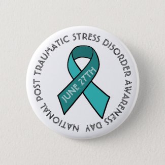 National Post Traumatic Stress Awareness Day Button