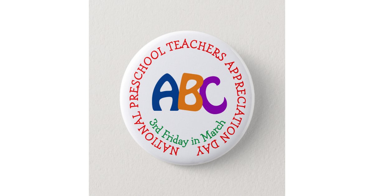 National Preschool Teachers Appreciation Day Butto Button Zazzle