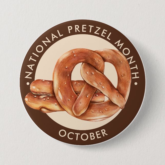 National Pretzel Month, October, soft pretzel Button (Front)