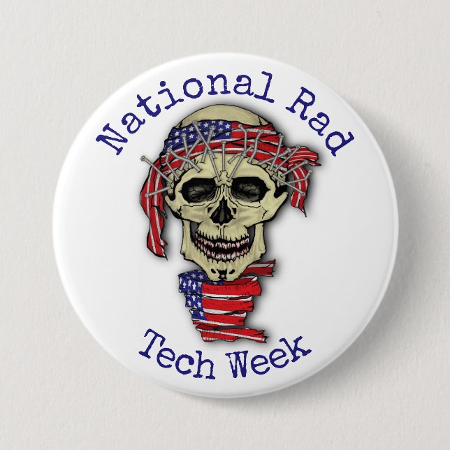 "National Rad Tech Week" with skull Pinback Button (Front)