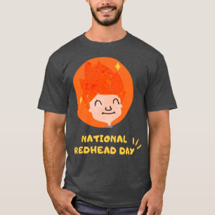 National redhead day T T-Shirt
