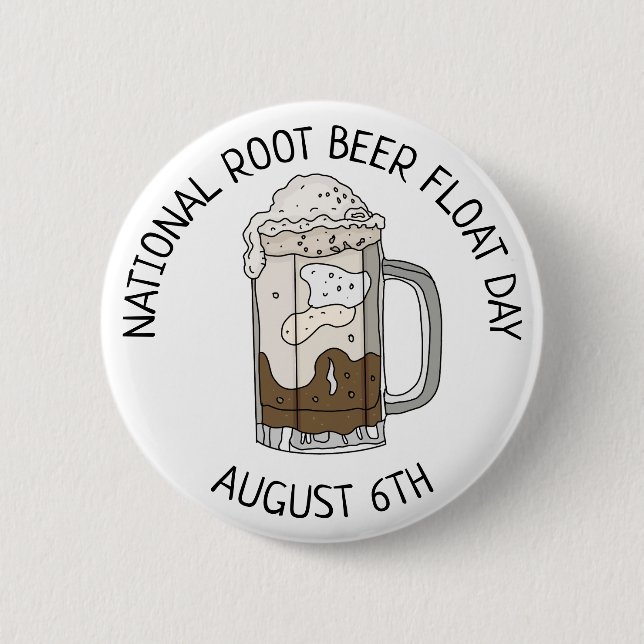 National Root Beer Float Day | August 6th Button (Front)