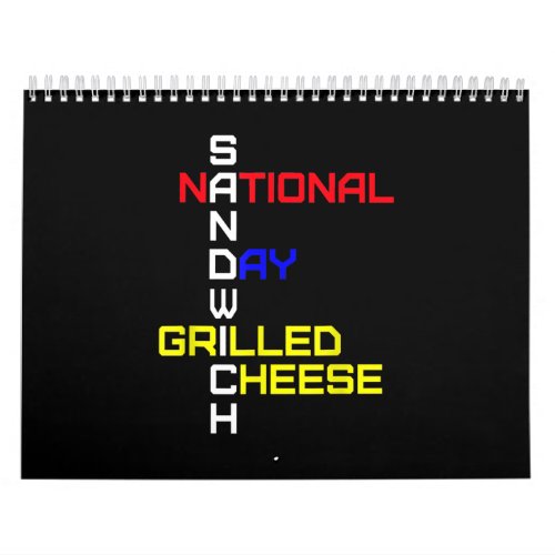 National Sandwich Day Grilled Cheese Calendar
