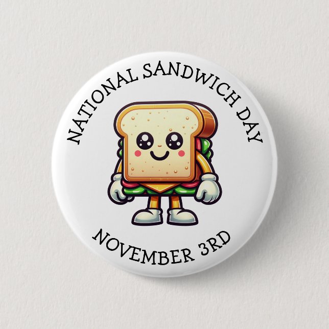 National Sandwich Day | November 3rd Button (Front)