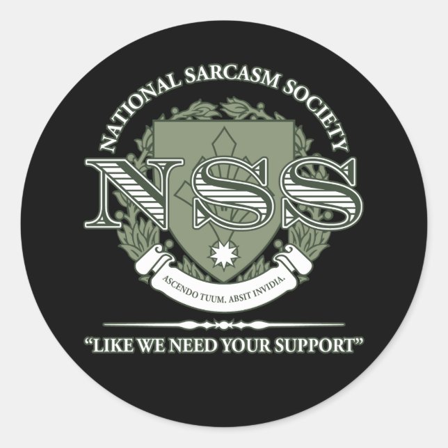 National Sarcasm Society Classic Round Sticker (Front)