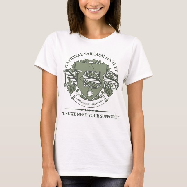National Sarcasm Society T-Shirt (Front)