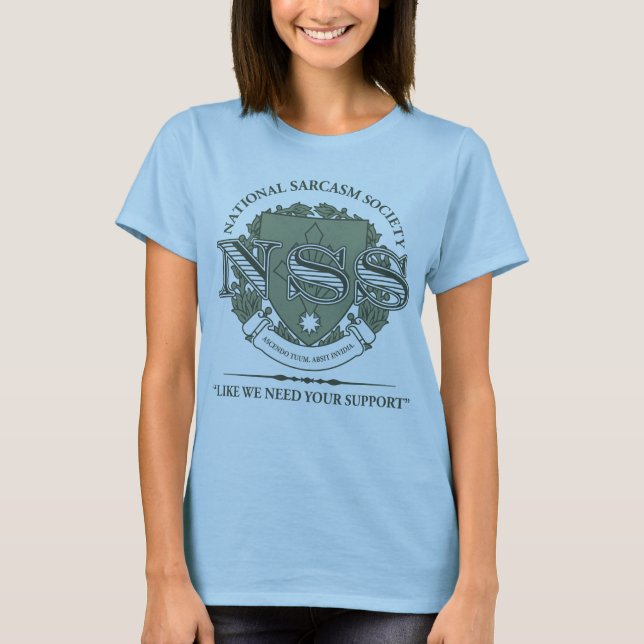 National Sarcasm Society T-Shirt (Front)