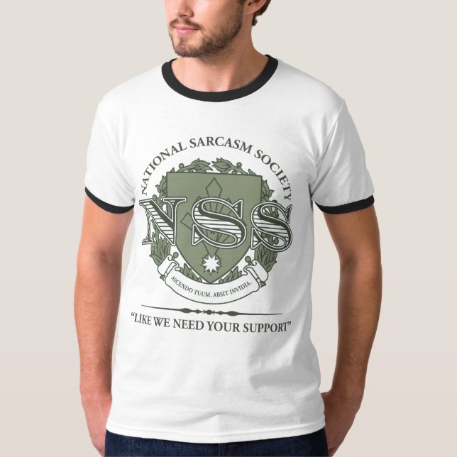 National Sarcasm Society T-Shirt (Front)