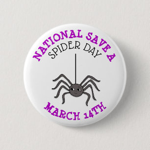 National Save a Spider Day March 14th Button