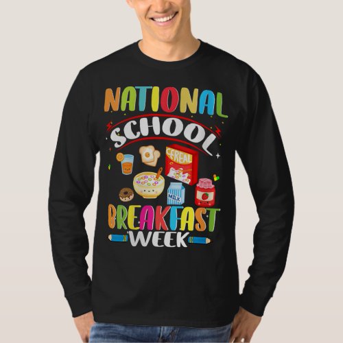 National School Breakfast Week Breakfast Student T T_Shirt