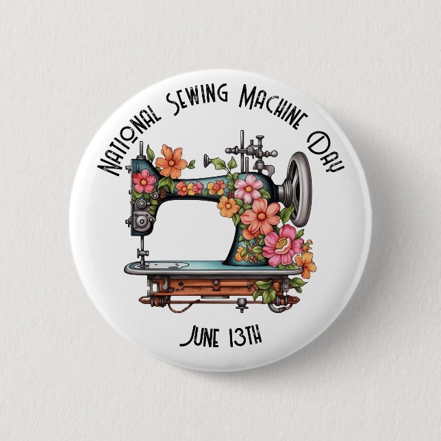 National Sewing Machine Day Custom  Button (Front)