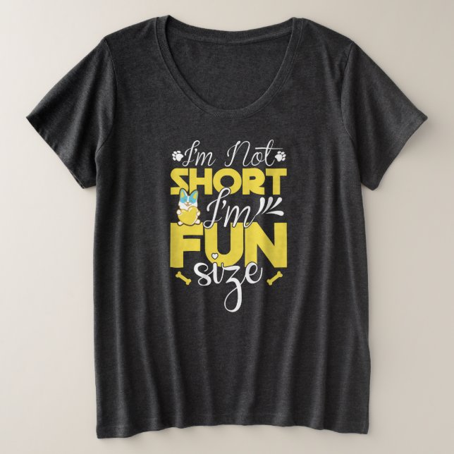 National Short Girl Appreciation Day Plus Size T-Shirt (Design Front)