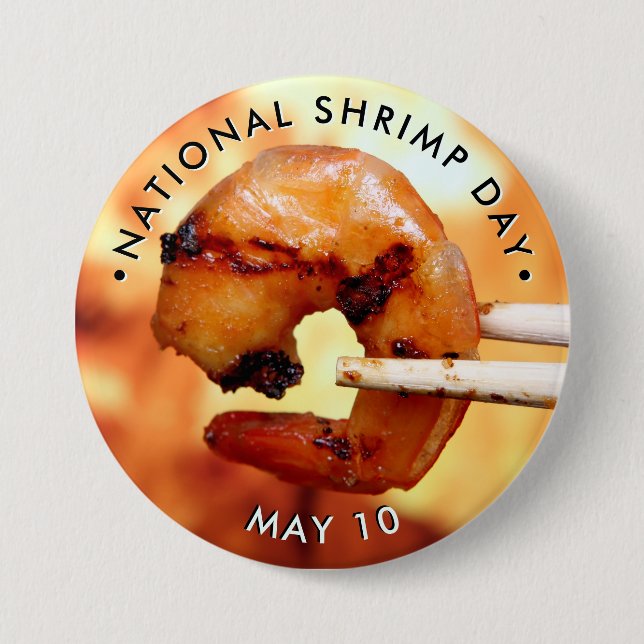 National Shrimp Day Button (Front)