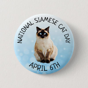 National Siamese Cat Day April 6th Button