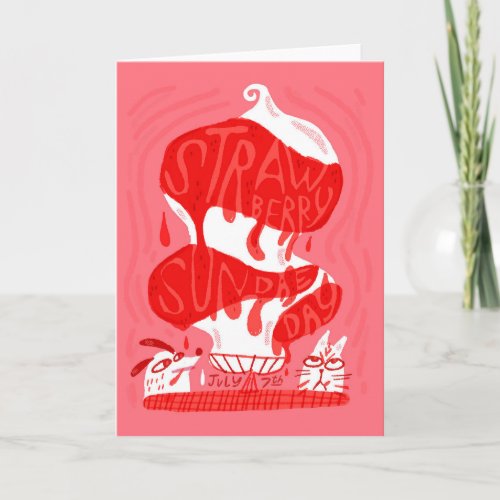 National Strawberry Sundae Day July 7 Card