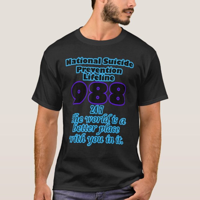 National Suicide Prevention Lifeline 988 T-Shirt (Front)