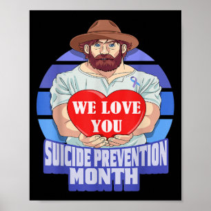 National Suicide Prevention Month Concerned Dad Lo Poster