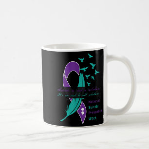National Suicide Prevention Week Quote  Coffee Mug