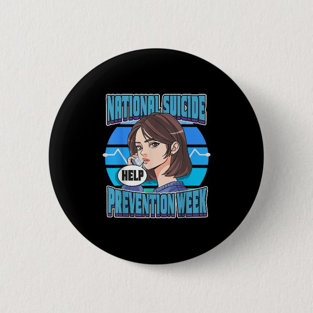National Suicide Prevention Week Suprt Mental Heal Button (Front)