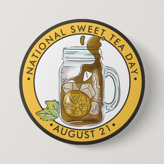 National Sweet Tea Day Button (Front)