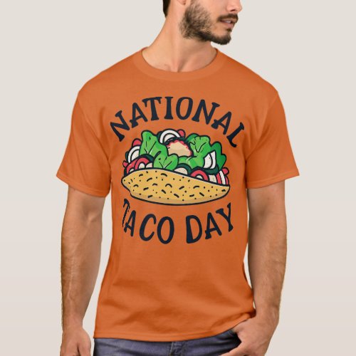 National Taco Day October 4 1 T_Shirt