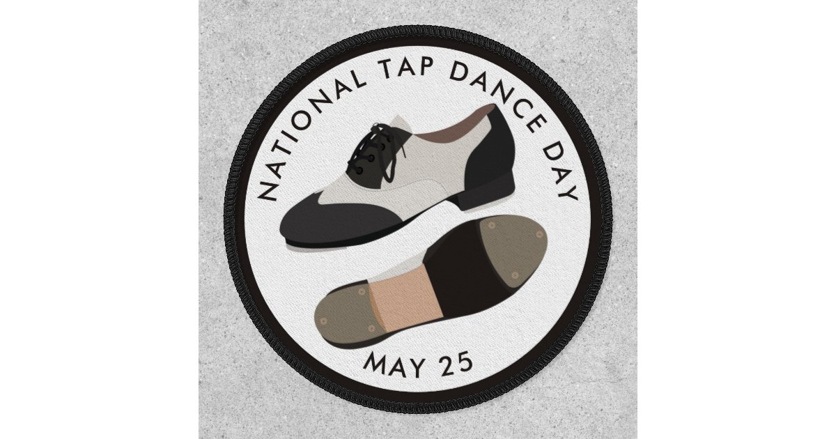 National Tap Dance Day Button Patch Zazzle