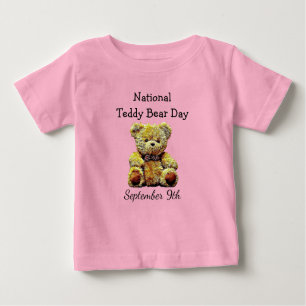 National Teddy Bear Day September 9th Holiday Baby T-Shirt