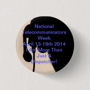 National Telecommunicator Week Button