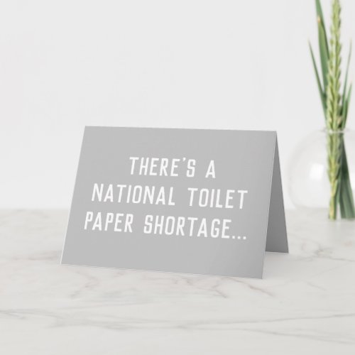 National Toilet Paper Shortage  Old Joke Birthday Card