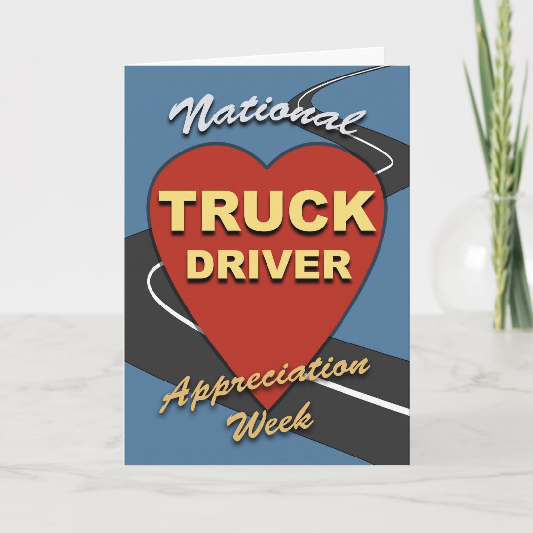 National Truck Driver Appreciation Week Card Zazzle