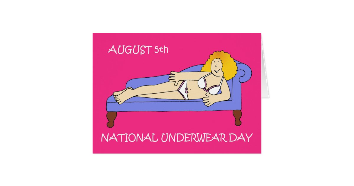 National Underwear Day August 5th