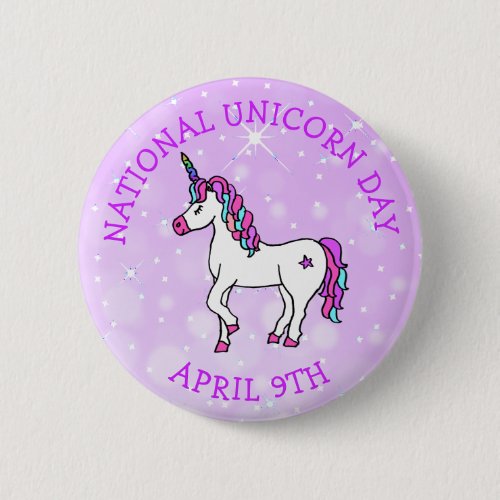 National Unicorn Day April 9th Holidays Button