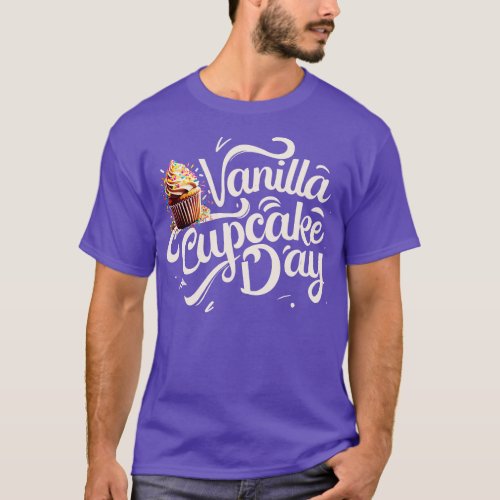 National Vanilla Cupcake Day November T_Shirt