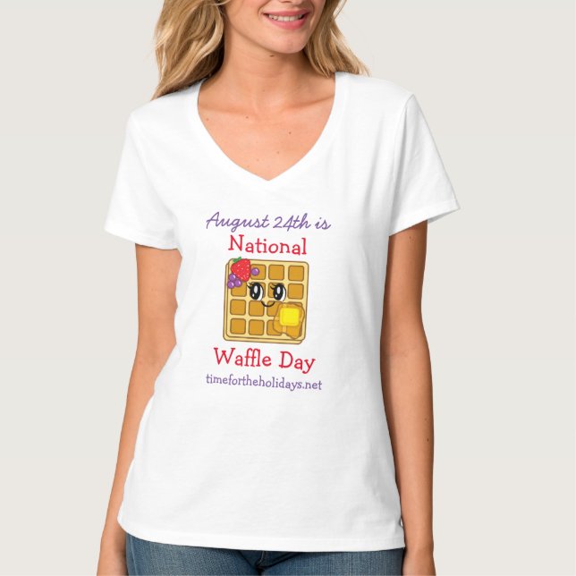 National Waffle Day August 24th Funny Food Holiday T-Shirt (Front)