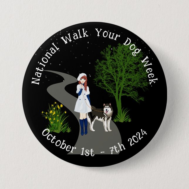 National Walk Your Dog Week Button (Front)