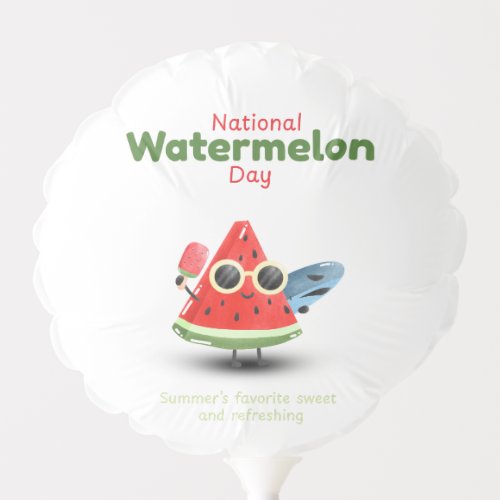 National Watermelon Day Cute Summer Art Balloon