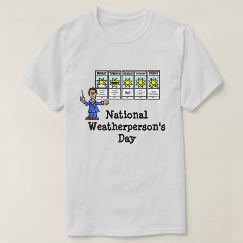 National Weatherpersons Day T_shirt _ Male