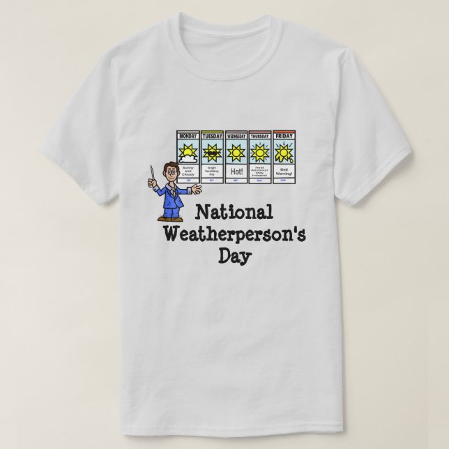 National Weatherperson's Day T-shirt - Male (Design Front)