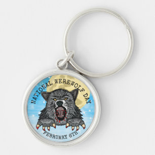 National Werewolf Day February 6th Keychain