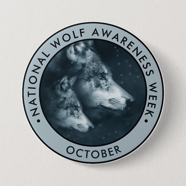 National Wolf Awareness Week Button (Front)