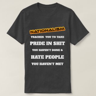Nationalism T-Shirt