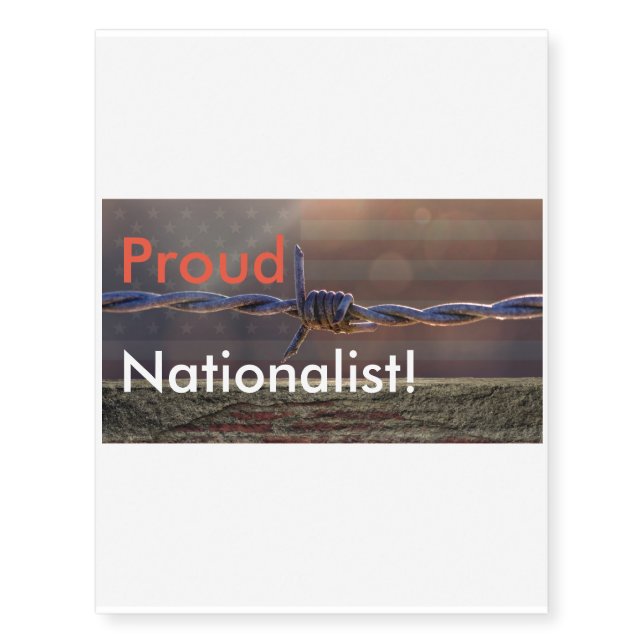 Nationalist Custom Temporary Tattoo (Front)