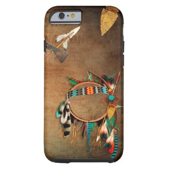 Native American Arrowhead Indian Tough Iphone 6 Case by SterlingMoon at Zazzle
