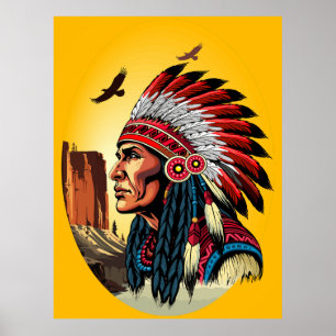 Native American Chief on wild Landscape Sunset Poster