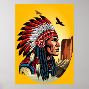 Native American Chief on wild Landscape Sunset Poster