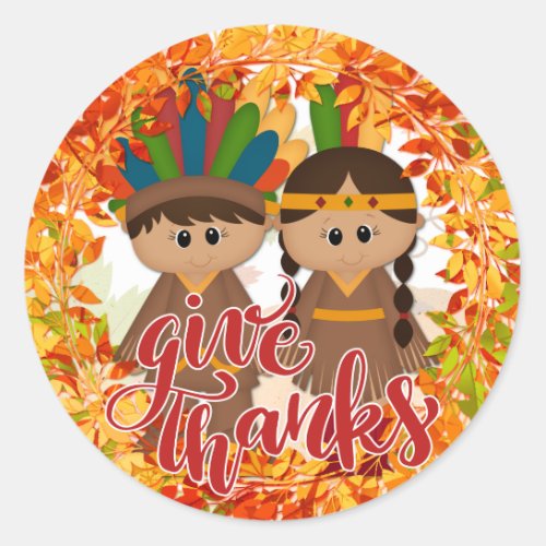 Native American Couple _ Give Thanks Classic Round Sticker