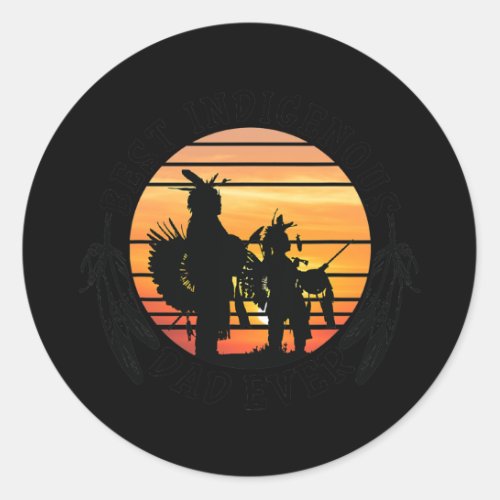 Native American Dad Fathers Day Gift Apparel  Classic Round Sticker