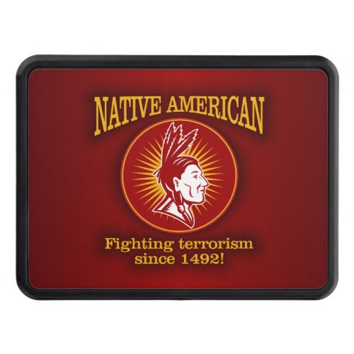 Native American Fighting Terrorism Tow Hitch Cover