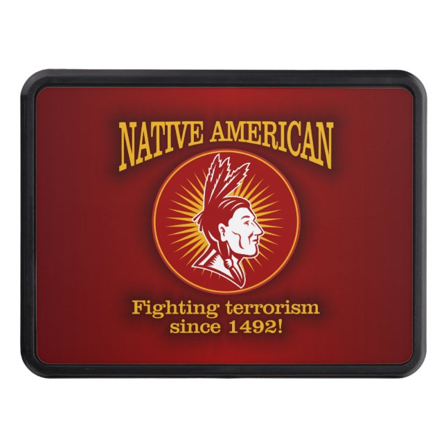 Native American (Fighting Terrorism) Tow Hitch Cover (Front)